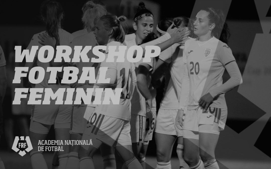 Workshop fotbal feminin