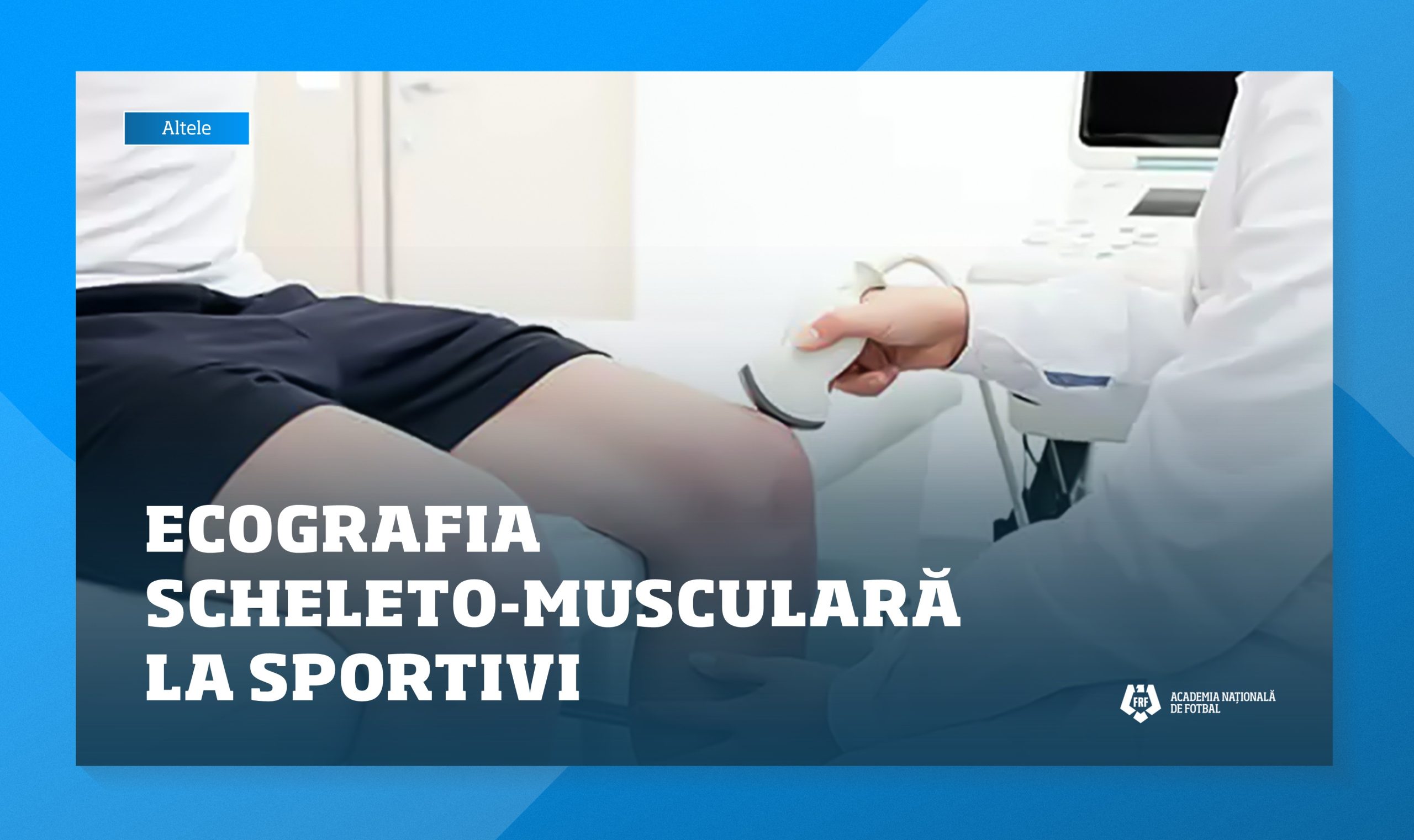 ECOGRAFIA SCHELETO-MUSCULARA